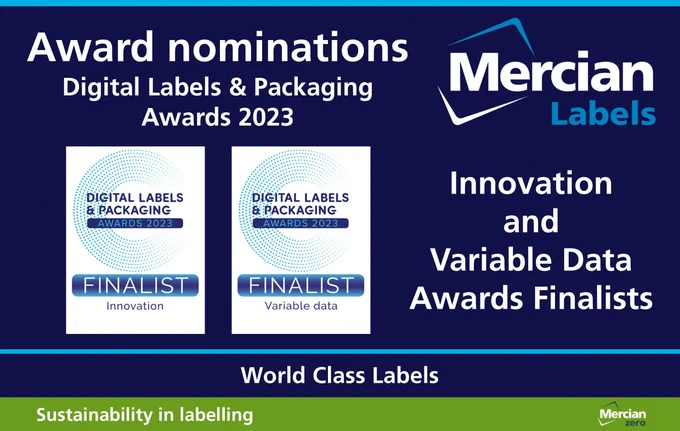 Mercian Labels are delighted to have been nominated as Finalists in both the Innovation category & the new Variable Data category of this year’s prestigious Digital Labels & Packaging Awards.
Best wishes to all of the finalists.
#Labels #DigitalLabels #Awards #Finalists #DLPAwards
