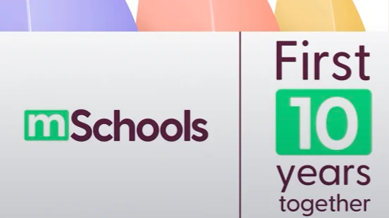 mSchools. First 10 years together.