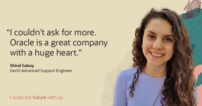 Shirel shares her Generation Oracle experience on the path to becoming an advanced support engineer.