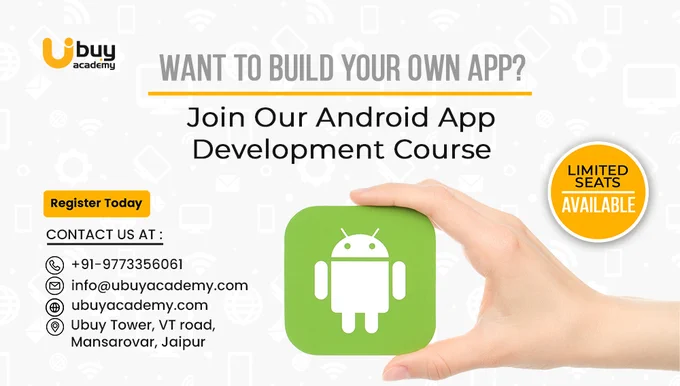 Android Development Courses - Ubuy Academy