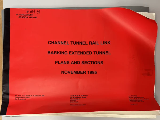 Bright red front cover with black text of a very large library collection item The title reads: Channel Tunnel Rail Link Barking Extended Tunnel Plans and Sections November 1995.