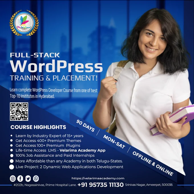 Become WordPress Expert in Just 2 Months! Learn Full-Stack WordPress Developer Course at Velarima Academy! 
👍 Register for Free Demo Session Today!
Course Highlights:
👍 Learn by Industry Expert of 15  years
👍 Get Access 400  Premium Themes
👍 Get Access 100  Premium  Plugins
👍 Life-time Access  LMS - Velarima Academy App
👍 100% Job Assistance and Paid Internships
👍 More Affordable than any Academy in both Telugu-States.
👍 Live Project: 2 Dynamic Web Applications Development
#wordpresscourse #wordpressdeveloper #wordpress #ameerpet #hyderabad #velarimaacademy
