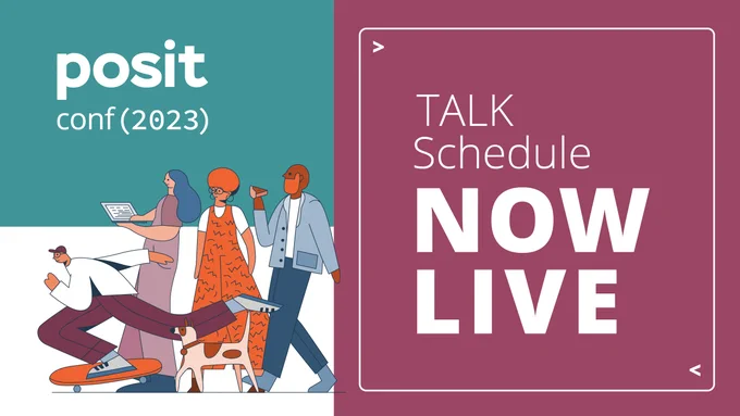 posit conference 2023. talk schedule now live