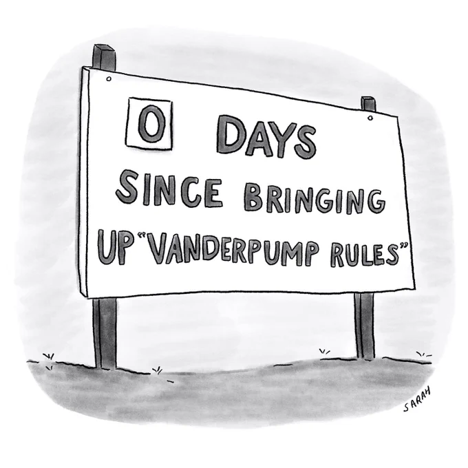 A sign reads “0 Days Since Bringing Up ‘Vanderpump Rules’ ”