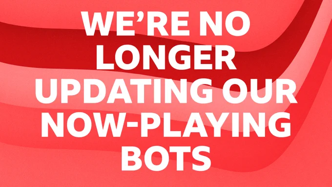 Card in Radio 3 colours that reads: 'we are no longer updating our now-playing bots'