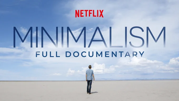 Netflix’s MINIMALISM Documentary Is Coming to YouTube
