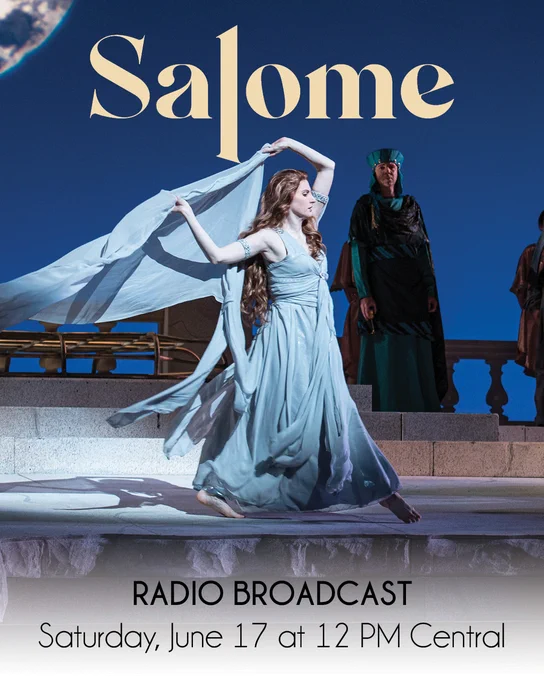 Salome Radio Broadcast. Saturday, June 17 at 12pm Central. Amanda Majeski as Salome dancing with a blue veil.