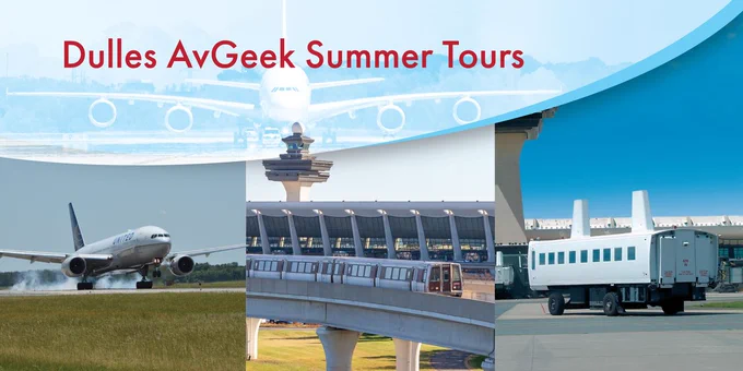 Three side-by-side images featuring a United plane landing, a Metro train with Dulles in the background, and a mobile lounge. The top of the image reads Dulles AvGeek Summer Tours