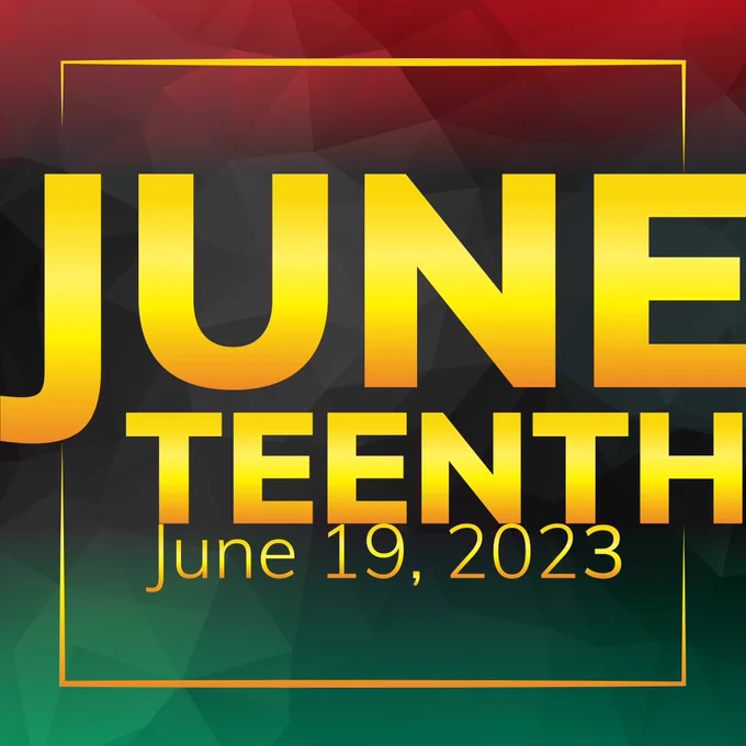 The imagery simply shows the words “Juneteenth, June 19, 2023 in gold on a red and green geometrical background.