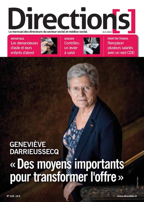 Une du magazine Direction[s] sur laquelle on voit Geneviève Darrieussecq qui regarde l'objectif debout dans un escalier.

En titre : "Geneviève Darrieussecq, des moyens importants pour transformer l'offre".

Cette édition est datée du mois de juin 2023. 