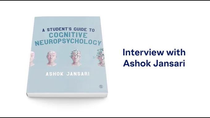 Image: A copy of the book "A Student's Guide to Cognitive Neuropsychology" by Ashok Jansari on a white background with the text "Interview with Ashok Jansari" in bold blue writing next to it.