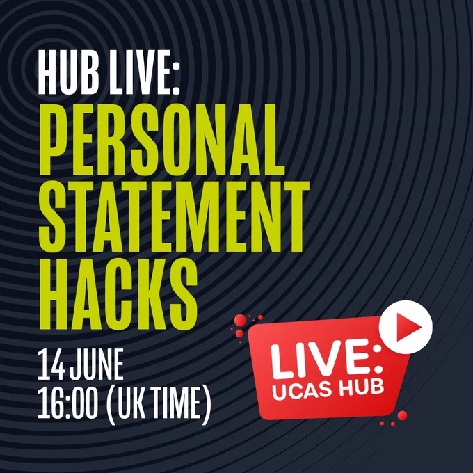 Hub Live poster, image text reads:

Hub Live:
Personal Statement Hacks
14 June
16:00 (UK Time)