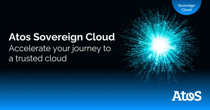 Atos Sovereign Cloud 
Accelerate your journey to a trusted cloud 