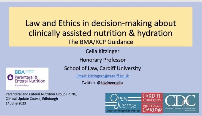 Slide showing title of talk: "Law and Ethics in decision-making about clinically assisted nutrition and hydration: The BMA/RCP Guidance"