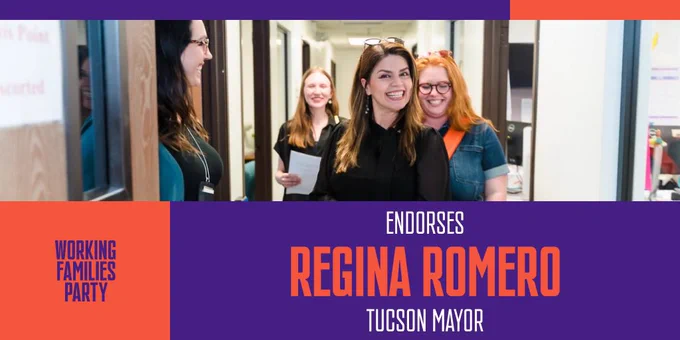 Picture of Regina Romero, smiling with text, saying WFP endorses Regina Romero, Tucson, mayor