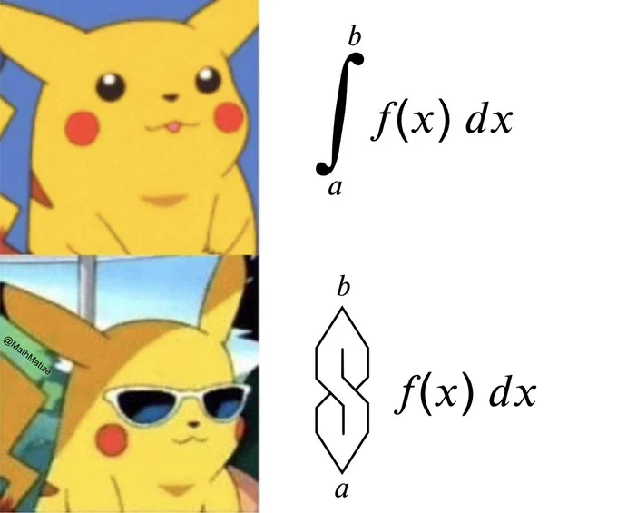 A 2-panel meme. The first panel shows Pikachu next to a picture of a definite integral. The second panel shows Pikachu wearing sunglasses next to a definite integral, but with the 'cool S' used instead of the integral symbol