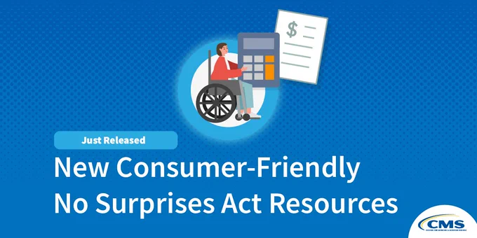 New consumer-friendy No Surprises Act Resources