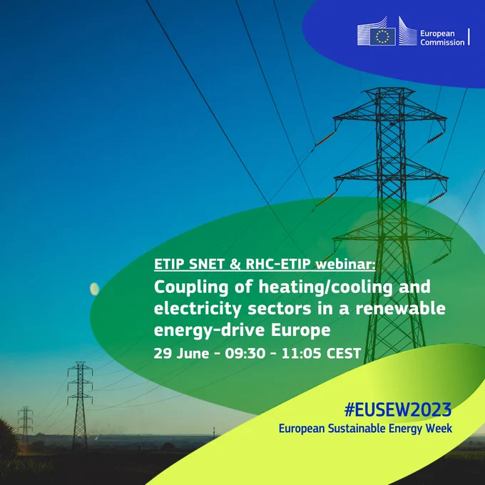 ETIP SNET-RHC ETIP Sustainable Energy Day Joint webinar – Coupling of Heating/Cooling and electricity sectors in a renewable energy-driven Europe