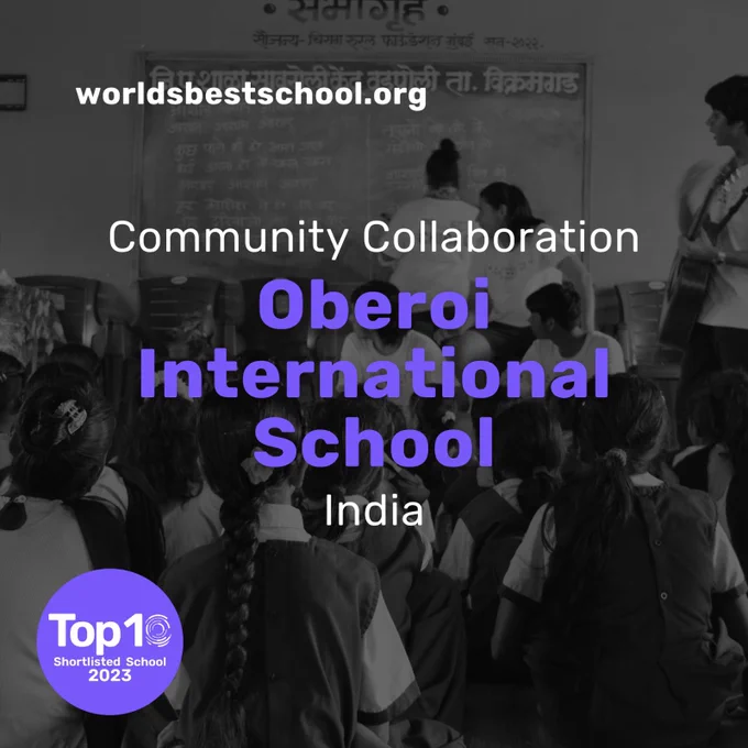 Oberoi International School T4 Education World's Best School Prizes Top 10 Shortlisted school for Community Collaboration