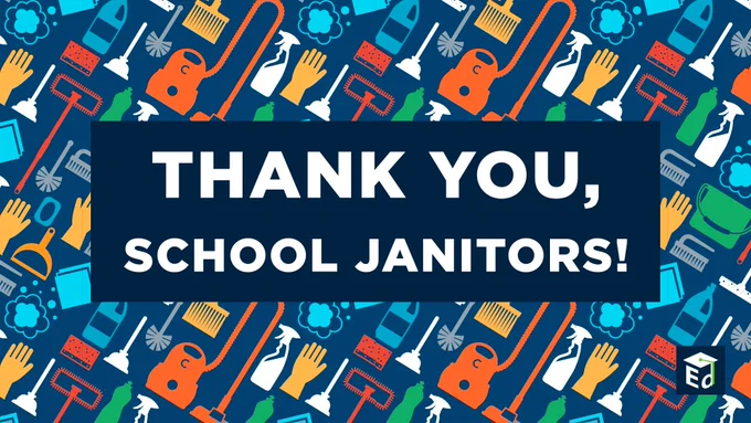 Thank you, school janitors!