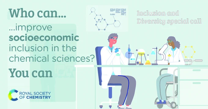 Inclusion and Diversity special call graphic "Who can...improve socioeconomic inclusion in the chemical sciences? You can"