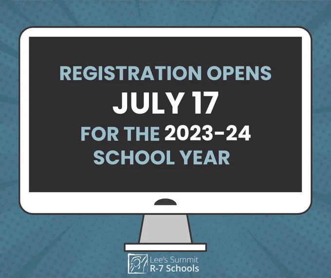 Graphic that reads "Registration opens July 17 for the 2023-24 school year."