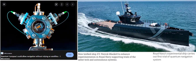 https://thequantuminsider.com/2023/06/06/royal-navy-says-quantum-navigation-test-a-success/

 

https://www.ft.com/content/4cac5a24-db68-11e3-94ad-00144feabdc0
