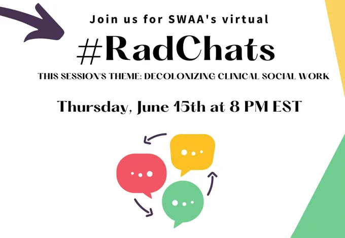 "Are you curious about radical social work/human services? Do you think there should be more care and less capitalism in your classroom or practice? Do you want to connect with others who feel similarly? Then join us for SWAA's virtual #RadChats, Thursday, June 15, 2023 at 8 PM ET. These are hour-long, open-ended drop-in sessions, to support workers feeling isolated in the workplace, classroom or communities.
