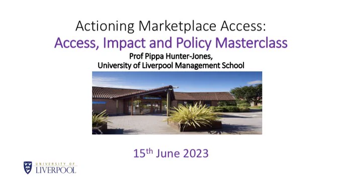 Image shows the title slide to the masterclass with the title Actioning Marketplace Access: Access, Impact and Policy.