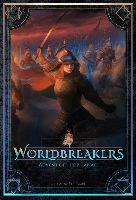 Cover of Worldbreakers: Advent of the Khanate