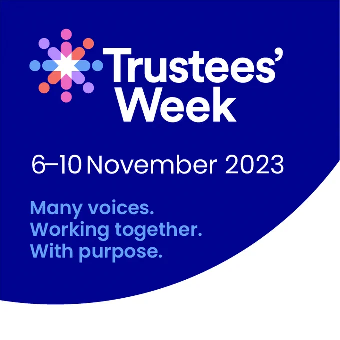 Trustees' Week. 6-10 November 2023. Many voices. Working together. With purpose.