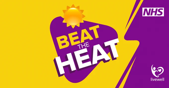The image shows a yellow sun and states Beat the Heat. Also pictured are the livewell and NHS logo.