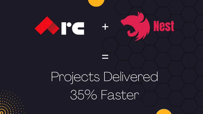 ARC   NestJS = Projects Delivered 35% Faster 🚀