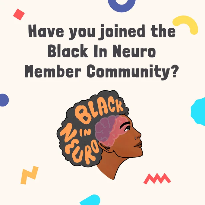 Dynamic background with text reading “Have you joined the Black In Neuro Member Community?” With the BIN logo below.