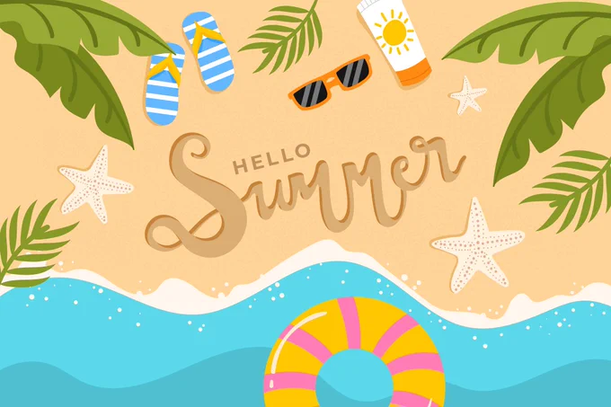 An illustration of the beach with the text, "Hello Summer," and various objects, such as starfishes, flip flops, sunscreen, sunglasses and an inflatable round float.