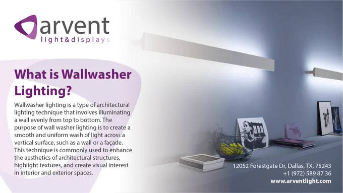 What is Wallwasher Lighting?
Wallwasher lighting is a type of architectural lighting technique that involves illuminating a wall evenly from top to bottom. The purpose of wall washer lighting is to create a smooth and uniform wash of light across a vertical surface, such as a wall or a façade. This technique is commonly used to enhance the aesthetics of architectural structures, highlight textures, and create visual interest in interior and exterior spaces.

Arvent Light