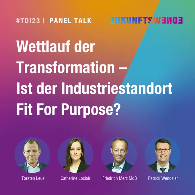 Panel zum Thema "Wettlauf der Transformation – Ist der Industriestandort Fit for Purpose?" beim Tag der Industrie 2023.