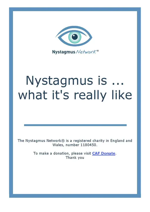 Nystagmus is...what it's really like