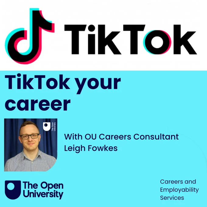 TikTok your career with OU Careers Consultant Leigh Fowkes.