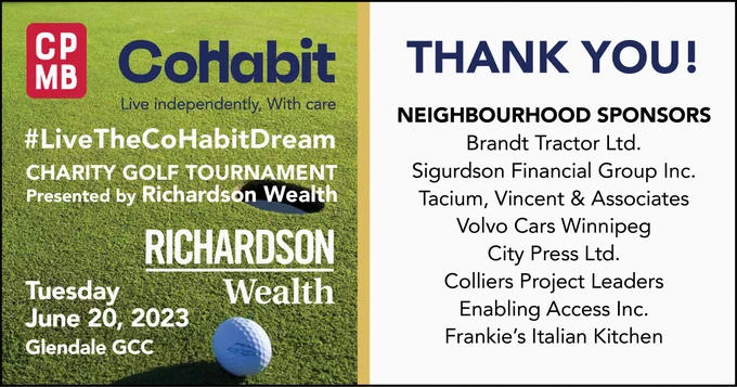 Thank you @CoHabit Golf Sponsors Brandt Tractor Ltd., Sigurdson Financial Group, Tacium Vincent & Associates, Volvo Cars Winnipeg, City Press, Colliers Project Leaders @enablingaccess and Frankie’s Italian Kitchen! Your generosity will help #100Villagers #LiveTheCoHabitDream!