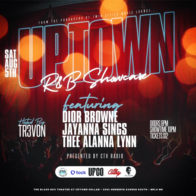 The Uptown R&B Showcase 

PRESENTED BY CTV RADIO 
