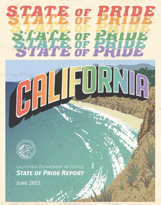 STATE OF PRIDE

California

California Department of Justice 
State of Pride Report 
June 2023