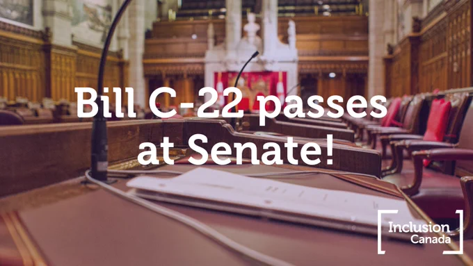 White text over background of interior of Senate of Canada. Text reads "Bill C-22 passes at Senate!" 