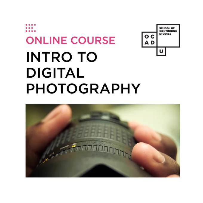 Text reads 'Online Course Intro to Digital Photography' with OCAD's School of Continuing Studies logo at the right. At the bottom, an image shows a person holding a camera.