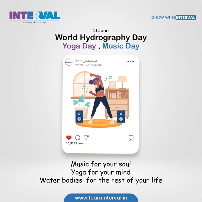 World Hydrography Day | Yoga Day | Music Day | 21st June | Team Interval | Online Individual Tuition