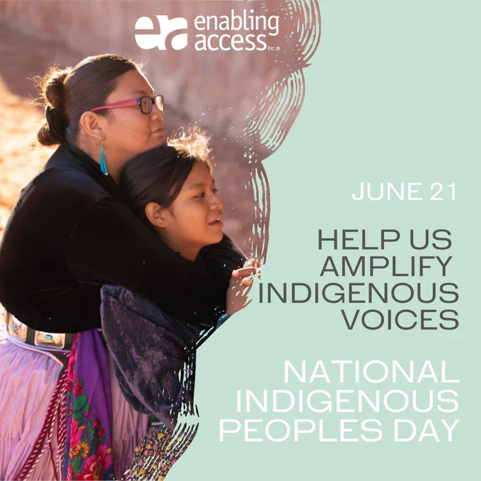  Indigenous mother and daughter hugging, while smiling and looking into the distance with text that reads, “June 21. Help us amplify indigenous voices.  National Indigenous Peoples Day.”