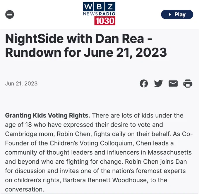 Granting Kids Voting Rights. There are lots of kids under the age of 18 who have expressed their desire to vote and Cambridge mom, Robin Chen, fights daily on their behalf. As Co-Founder of the Children’s Voting Colloquium, Chen leads a community of thought leaders and influencers in Massachusetts and beyond who are fighting for change. Robin Chen joins Dan for discussion and invites one of the nation’s foremost experts on children’s rights, Barbara Bennett Woodhouse, to the conversation.
