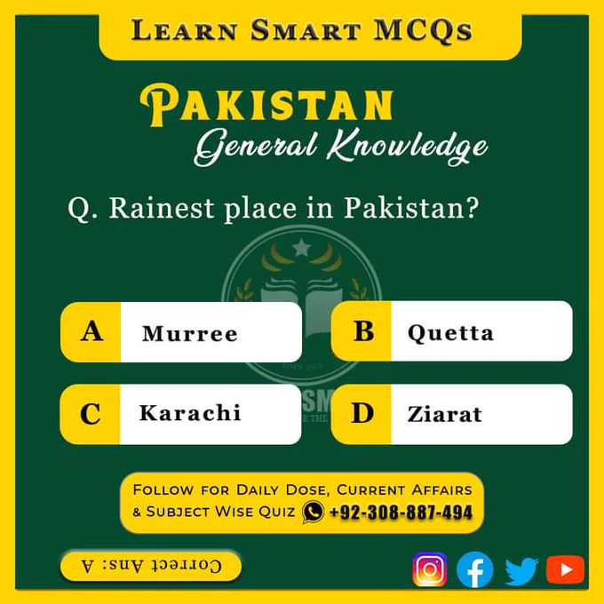 Pakistan General Knowledge Quiz

Q. Rainest place in Pakisan?
A) Murree
B) Quetta
C) Karachi
D) Ziarat

#GeneralKnowledge #GK #MCQs #SPSC #PPSC #KPPSC #UPSC #IAS #PSC #BPSC #GeneralKnowledgeMCQs #FPSC #NTS #Pakistan #TestPreparation #Quizzy #PakMCQs #PakistanAffairs #GKToday #Quizzes #Murree #Karachi #Quetta Learn Smart MCQs
