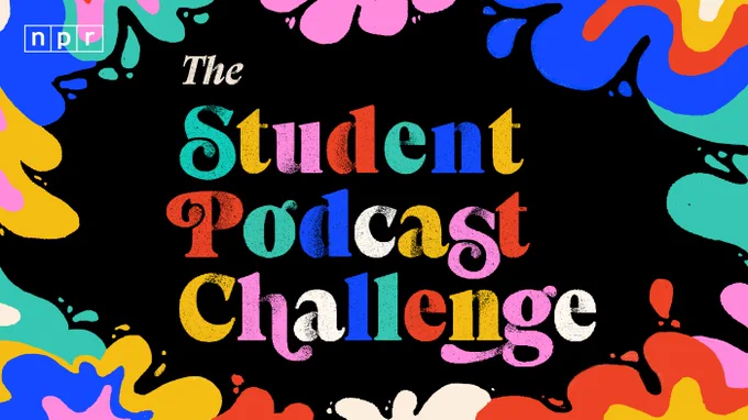 The words "The Student Podcast Challenge" in vibrant, multi-color text on a black background with colorful splotches on the border.