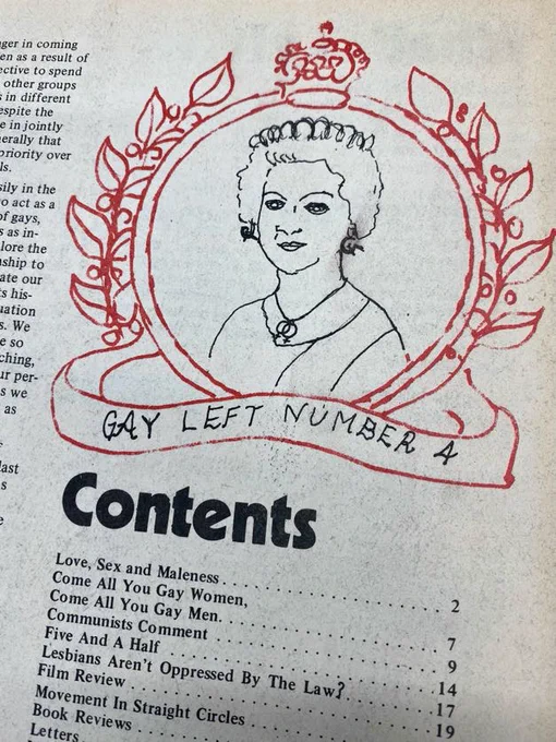 Detail from Gay Left Number 4 with a portrait of Queen Elizabeth II above the contents page. 